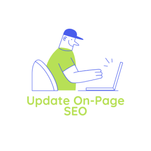  Best Time to Update On-Page SEO